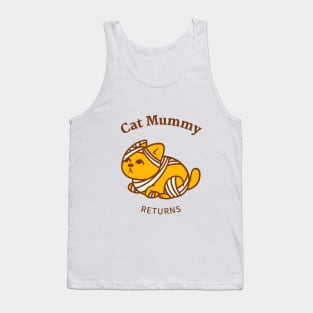 Cat Mummy Returns Tank Top